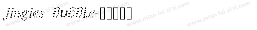 jingies bubble字体转换